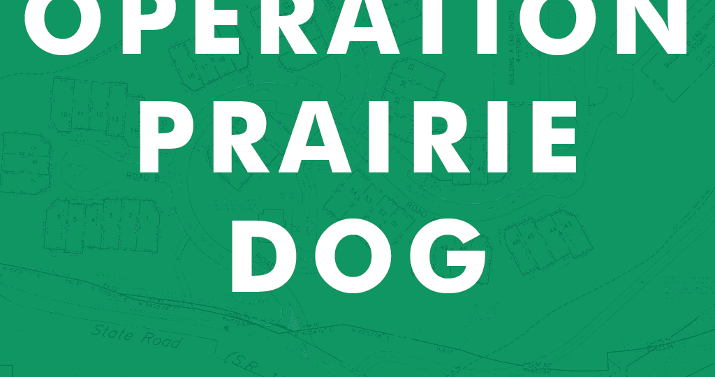 Operation Prairie Dog
