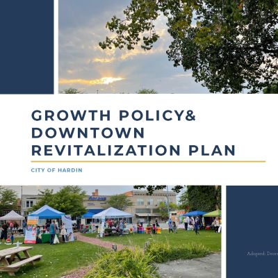 Hardin Growth Policy & Downtown Revitalization Plan