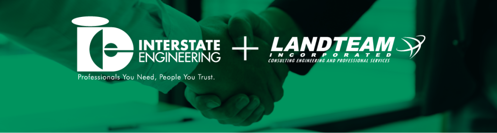Interstate Engineering announced today that it acquired Landteam, Inc. of Alexandria, Minnesota. The acquisition was completed on July 1, 2024.